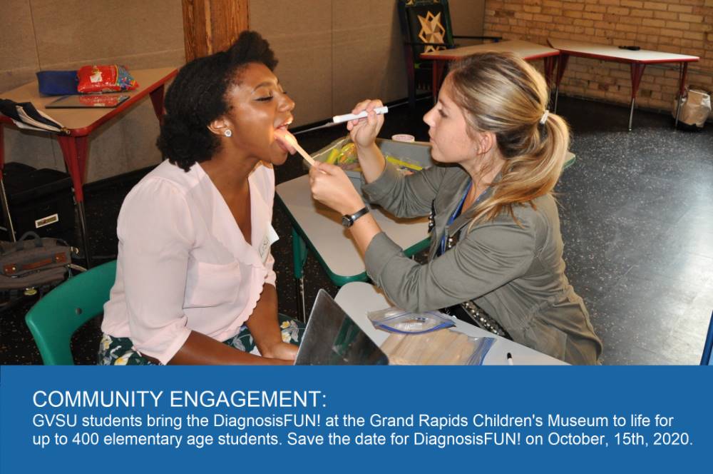 COMMUNITY ENGAGEMENT: GVSU students bring the DiagnosisFUN! at the Grand Rapids Children's Museum to life for up to 400 elementary age students.